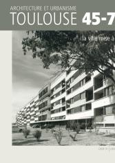 Toulouse 45-75, la ville mise à jour