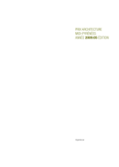 Prix architecture Midi-Pyrénées : Année 2009: O5 édition