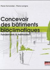 Concevoir des bâtiments bioclimatiques