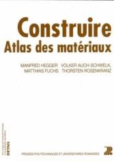 Construire – Atlas des matériaux