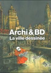 Archi et BD, la ville dessinée