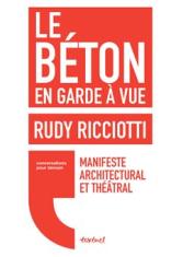 Le béton en garde à vue 