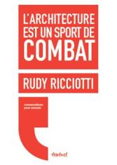 L'architecture est un sport de combat