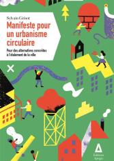 Manifeste pour un urbanisme circulaire