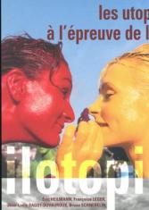 Ilotopie – Les utopies à l'épreuve de l'art