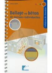 Dallage en béton de maisons individuelles