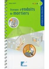 Travaux d'enduits de mortiers