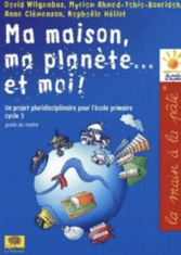 Ma maison, ma planète et moi