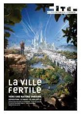 La ville fertile, vers une nature urbaine