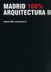 Madrid 100% arquitectura II