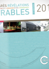 Palmarès révélations durables de l'architecture et de l'urbanisme et de l'aménagement 2010 - 1ère édition