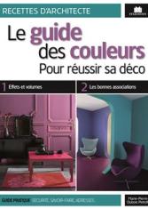 Le Guide des couleurs pour réussir sa déco