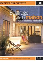Eclairages de la maison 