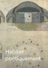 Habiter poétiquement le monde