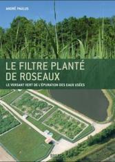 Le filtre planté de roseaux