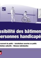 Accessibilité des bâtiments aux personnes handicapées 