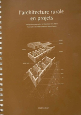 L'architecture rurale en projets