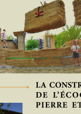 La construction de l'Ecocentre Pierre et Terre