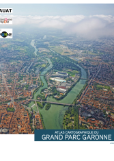 Atlas cartographique du Grand Parc Garonne 