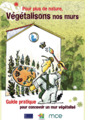 Pour plus de nature, végétalisons nos murs