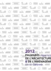 Palmarès départemental de l'architecture et de l'aménagement du Lot-et-Garonne