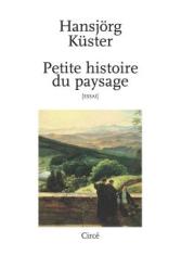 Petite histoire du paysage