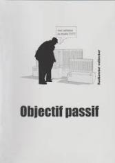 Objectif passif