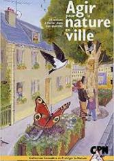 Agir pour la nature en ville