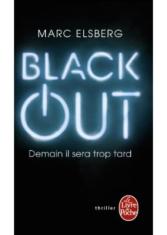 Black out. Demain il sera trop tard