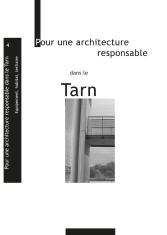Pour une architecture responsable dans le Tarn