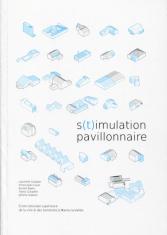 S(t)imulation pavillonnaire