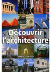 Découvrir l'architecture