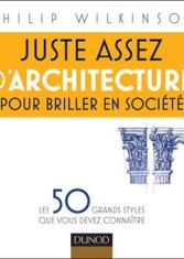 Juste assez d'architecture pour briller en société