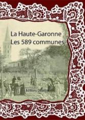 La Haute-Garonne : les 589 communes
