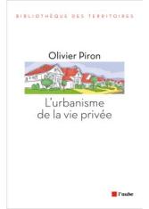 L'urbanisme de la vie privée