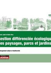 Gestion différenciée écologique des paysages, parcs et jardins