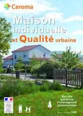 Maison individuelle et qualité urbaine
