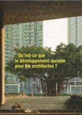 Qu'est-ce que le développement durable pour les architectes ?