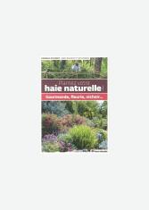 Plantez votre haie naturelle !