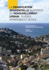 La densification résidentielle au service du renouvellement urbain 