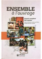 Ensemble à l'ouvrage