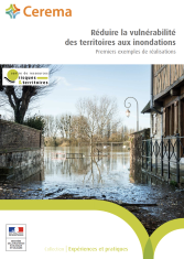 Réduire la vulnérabilité des territoires aux inondations