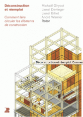 Déconstruction et réemploi
