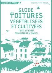 Guide des toitures végétalisées et cultivées