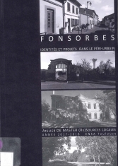 Fonsorbes. Identités et projets dans le péri-urbain