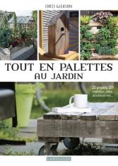 Tout en palettes au jardin 