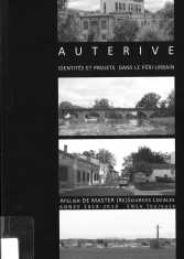 Auterive. Identités et projets dans le péri-urbain