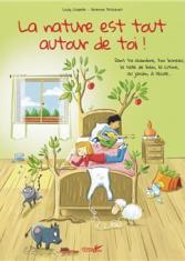 La nature est tout autour de toi ! 