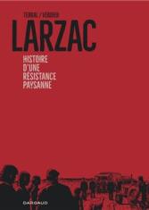 Larzac, histoire d'une résistance paysanne 