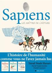 Les maîtres de l'Histoire. Sapiens (Tome 3)